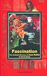 Cover of Fascination: The Celluloid Dreams of Jean Rollin