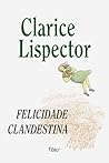 Cover of Felicidade Clandestina