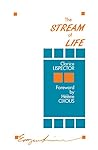 The Stream of Life