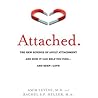 Cover of book Attached: The New Science of Adult Attachment and How It Can Help You Find—and Keep—Love