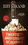 Twentieth Anniversary Screening