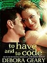 To Have and To Code