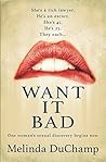 Want It Bad