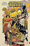 Power Man and Iron Fist, Vol. 3: Street Magic