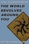 Cover of The World Revolves Around You