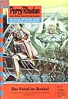 Perry Rhodan 93: Der Feind im Dunkel