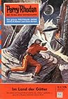 Perry Rhodan 35: Im Land der Gotter