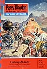Perry Rhodan 60: Festung Atlantis