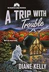 Cover of A Trip with Trouble