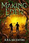 Making Eden