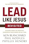 Cover of Lead Like Jesus Revisited: Lessons from the Greatest Leadership Role Model of All Time