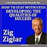 Cover of How to Stay Motivated: Developing the Qualities of Success