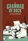 The Grammar of Rock: Art and Artlessness in 20th Century Pop Lyrics