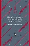 The Confidence-Man and Billy Budd, Sailor