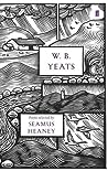 Cover of W.B. Yeats: Poems Selected by Seamus Heaney