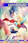 Cover of Supergirl: Who is Superwoman?