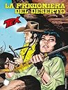 Cover of Tex n 683: La prigioniera del deserto