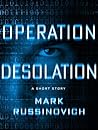 Cover of Operation Desolation: The Case of the Anonymous Bank Defacement
