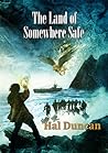 Cover of The Land of Somewhere Safe