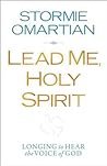 Cover of Lead Me, Holy Spirit: Longing to Hear the Voice of God