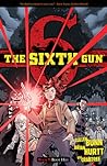 Cover of The Sixth Gun, Vol. 9: Boot Hill
