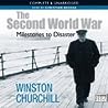 Cover of The Second World War: Milestones to Disaster