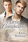 A Little Complicated