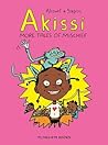 Cover of Akissi: More Tales of Mischief: Akissi Book 2