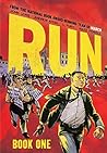 Cover of Run: Book One