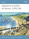 Japanese Castles in Korea 1592-98