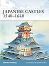 Japanese Castles 1540-1640
