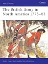 The British Army in North America 1775-1783