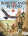 Cover of Borderlands & Beyond