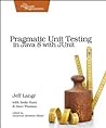 Pragmatic Unit Testing in Java 8 with JUnit