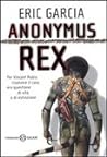 Anonymus Rex: Romanzo