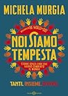 Cover of Noi siamo tempesta