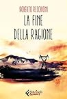 Cover of La fine della ragione