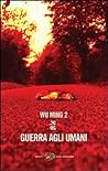 Guerra agli umani