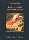 Cover of Storie fantastiche per uomini stanchi