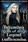 Cover of Becoming a Legend