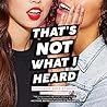 Cover of That's Not What I Heard
