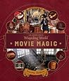 J.K. Rowling's Wizarding World Movie Magic: Amazing Artifacts