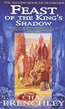 Feast of the King's Shadow