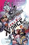 Cable and X-Force, Vol. 3: This Won't End Well