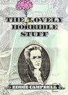 Cover of The Lovely Horrible Stuff