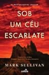 Sob Um Ceu Escarlate
