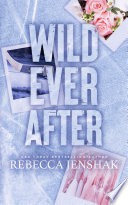 Cover of Wild Ever After