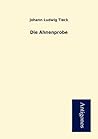 Die Ahnenprobe