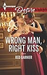 Wrong Man, Right Kiss
