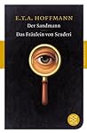 Der Sandmann / Das Fraulein von Scuderi